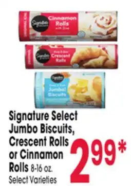 Jewel-Osco Signature Select Jumbo Biscuits, Crescent Rolls or Cinnamon Rolls offer