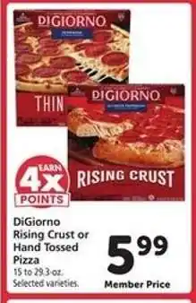 Safeway DiGiorno Rising Crust or Hand Tossed Pizza offer
