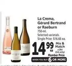 Safeway La Crema, Gérard Bertrand or Raeburn offer
