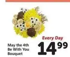 Safeway May the 4th Be With You Bouquet offer