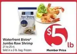 Safeway waterfront BISTRO Jumbo Raw Shrimp offer