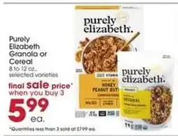 Giant Eagle PURELY ELIZABETH GRANOLA OR CEREAL offer