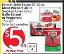 Albertsons Farmer John Bacon, Meat Wieners, Smoked Links, Gallo Salami or Pepperoni offer