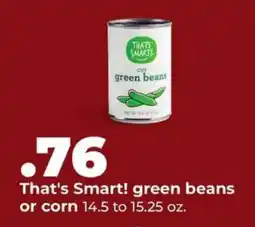 Hy-Vee That's Smart! green beans or corn offer