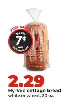 Hy-Vee Hy-Vee cottage bread offer