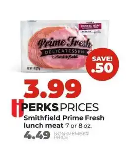 Hy-Vee Smithfield Prime Fresh Lunch Meat offer