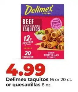 Hy-Vee Delimex taquitos or quesadillas offer