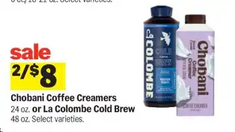 Chobani Coffee Creamers or La Colombe Cold Brew