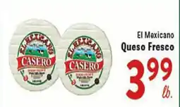 Rio Valley Market El Mexicano Queso Fresco offer