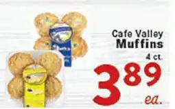 Rio Valley Market Cafe Valley Muffins offer