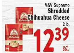 Rio Valley Market V&V Supremo Shredded Chihuahua Cheese offer