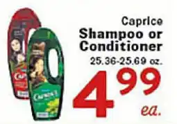 Rio Valley Market Caprice Shampoo or Conditioner offer