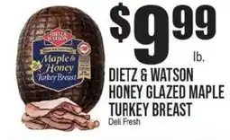 Extra Supermarket Dietz & watson honey glazed maple turkey breast offer