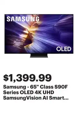 Best Buy Samsung - 65 Class S90F Series OLED 4K UHD SamsungVision AI Smart Tizen TV (2025) offer