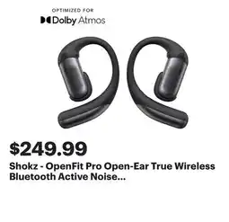 Best Buy Shokz - OpenFit Pro Open-Ear True Wireless Bluetooth Active Noise Reduction Earbuds - Black offer