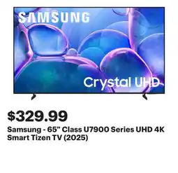 Best Buy Samsung - 65 Class U7900 Series UHD 4K Smart Tizen TV (2025) offer