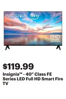 Best Buy Insignia - 40 Class FE Series LED Full HD Smart Fire TV offer