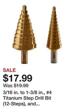 Harbor Freight Tools 3/16 in. to 1-3/8 in., #4 Titanium Step Drill Bit (12-Steps), and #5 (11-Steps) offer