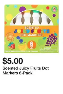 Five Below Scented Juicy Fruits Dot Markers 6-Pack offer
