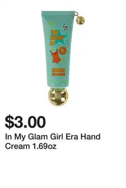 Five Below In My Glam Girl Era Hand Cream 1.69oz offer