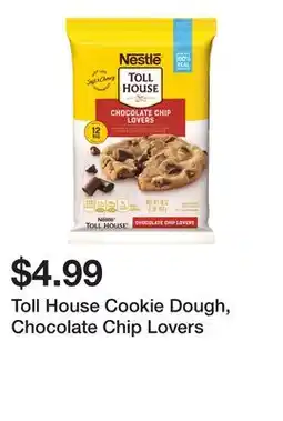 Wegmans Toll House Cookie Dough, Chocolate Chip Lovers offer