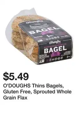 Wegmans O'DOUGHS Thins Bagels, Gluten Free, Sprouted Whole Grain Flax offer