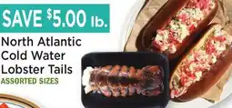 Heinen's North Atlantic Cold Water Lobster Tails offer