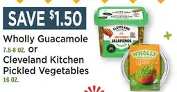 Heinen's Wholly Guacamole 7.5-8 OZ. or Cleveland Kitchen Pickled Vegetables 16 OZ offer