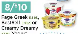 Heinen's Fage Greek 5.3 OZ., BestSelf 5.3 OZ. or Creamy Dreamy Yogurt offer
