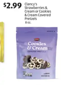 Aldi Clancy's Strawberries & Cream or Cookies & Cream Covered Pretzels offer