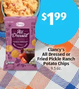 Aldi Clancy's All Dressed or Fried Pickle Ranch Potato Chips offer