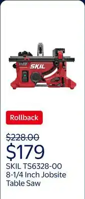 Walmart SKIL TS6328-00 13 Amp Compact Jobsite Table Saw with 8-1/4 Inch Blade, Rack and Pinion Rip Fence offer