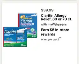 Walgreens Claritin Allergy Relief, 60 or 70 ct offer