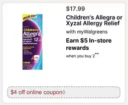 Walgreens Children's Allegra or Xyzal Allergy Relief offer