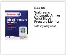 Walgreens Walgreens Automatic Arm or Wrist Blood Pressure Monitor offer
