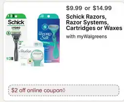 Walgreens Schick Razors, Razor Systems, Cartridges or Waxes offer