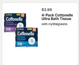 Walgreens 4-Pack Cottonelle Ultra Bath Tissue offer