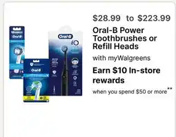 Walgreens Oral-B Power Toothbrushes or Refill Heads offer