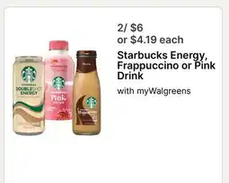 Walgreens Starbucks Energy, Frappuccino or Pink Drink offer