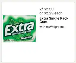 Walgreens Extra Single Pack Gum offer