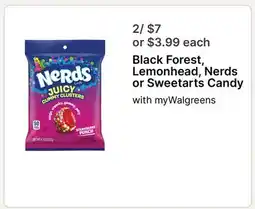 Walgreens Black Forest, Lemonhead, Nerds or Sweetarts Candy offer