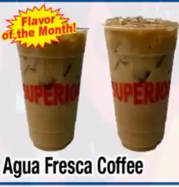Superior Grocers Agua Fresca Coffee offer