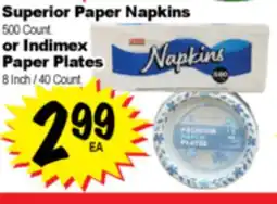 Superior Grocers Superior Paper Napkins 500 Count. or Indimex Paper Plates 8 Inch / 40 Count offer