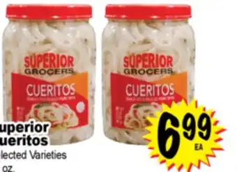 Superior Grocers Superior Cueritos offer