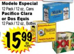 Superior Grocers Modelo Especial 12 Pack / 12 oz., Cans Pacifico Clara or Dos Equis offer