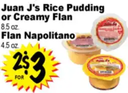 Superior Grocers Juan J's Rice Pudding or Creamy Flan 8.5 oz. Flan Napolitano 4.5 oz offer