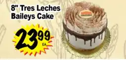 Superior Grocers 8 Tres Leches Baileys Cake offer