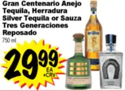 Superior Grocers Gran Centenario Anejo Tequila, Herradura Silver Tequila or Sauza Reposado offer