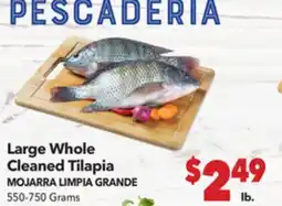 Vallarta Supermarkets Large Whole Cleaned Tilapia / MOJARRA LIMPIA GRANDE offer
