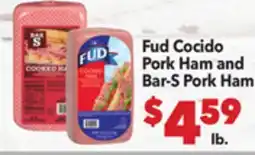 Vallarta Supermarkets Fud Cocido Pork Ham and Bar-S Pork Ham offer